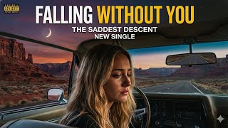Falling Without You (Official Lyric Video)