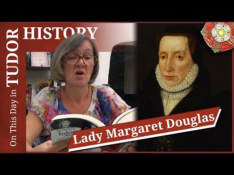 October 8 - Lady Margaret Douglas