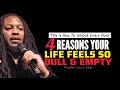 4 reasons your life feels so dull  empty do this now to open every door in your lifeprophet lovy