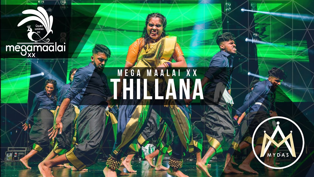 Mega Maalai XX - Thillana (Official 4K)