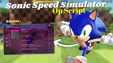 *NEW* Sonic Speed Simulator Script | Pastebin 2025