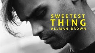 Video thumbnail of "Allman Brown - Sweetest Thing"