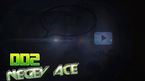 How to de_dust2 like PRO [NEGEV ACE]