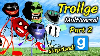 เจอกับ You're not alone ตัวทีเด็ด ใน Multiversal Trollge Pack Part 2 in Gmod Garry's mod - สมบอย