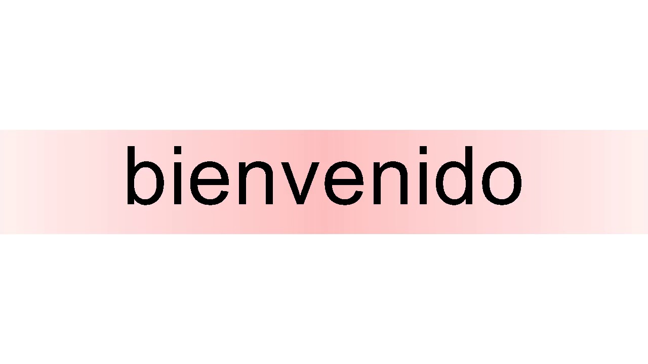 How to Pronounce Bienvenido? (Say WELCOME in Spanish) 