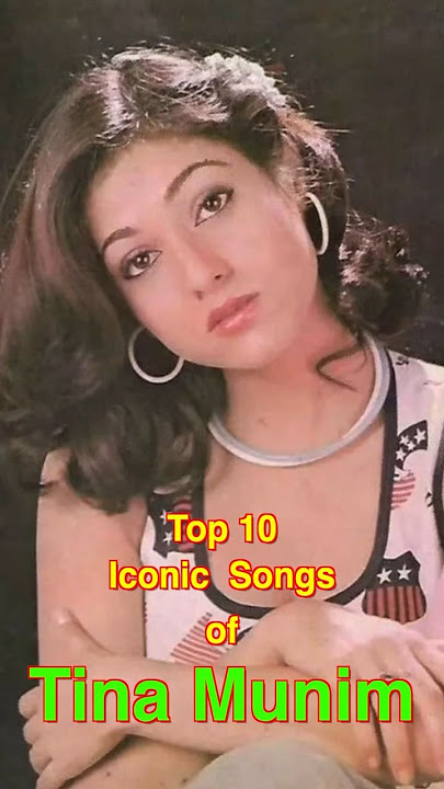 Top 10 Iconic Songs of Tina Munim | #top10 #tinamunim #shorts