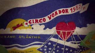 Watch Circo Voador - A Nave Trailer