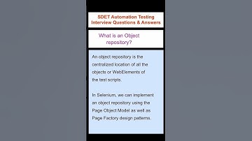 SELENIUM : What is an Object repository? SDET Automation Testing Interview Questions & Answers