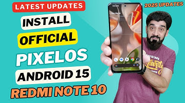 Install OFFICIAL PixelOS Android 15 ON Redmi Note 10 -English-