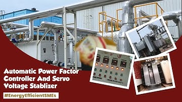 Installation of Automatic Power Factor Controller (APFC) and Servo Voltage Stabilizer