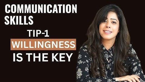 The Hidden Power of Willingness in Communication Skills | Priya Kumar 