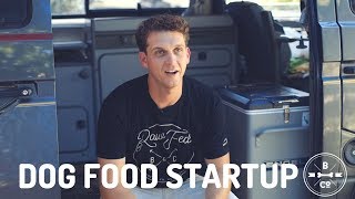 True Story: Dog Food StartUp