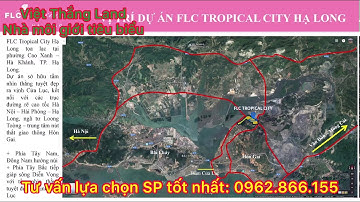 Cập Nhật Tiến Độ FLC Tropical Hạ Long 0962866155