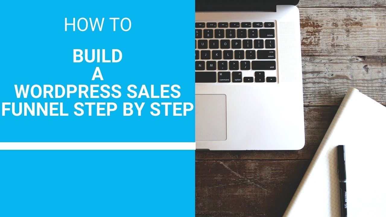 Wordpress Sales Funnel Step By Step - YouTube