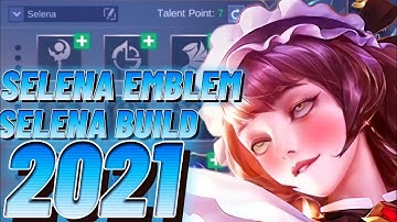 SELENA EMBLEM AND BUILD SET 2021 | selena best build 2021 - Mobile legends