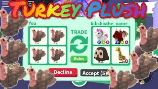 Trading only TURKEY PLUSHIES in Adopt Me!