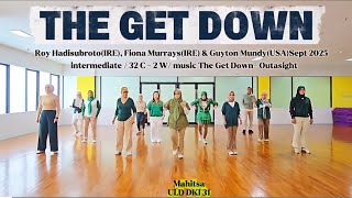 The Get Down Linedance| Roy Hadisubroto, Fiona Murrays &Guyton Mundy-Sept2025|| Intermediate|Mahitsa