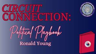 CIRCUIT CONNECTION Political Playbook 2026