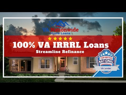 100%-va-irrrl-|-va-irrl-|-streamline-refinance-loans-|-va-nationwide