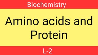 Amino acids | Proteins | Types of amino acids and proteins | Biochemistry 2nd sem | b pharmacy