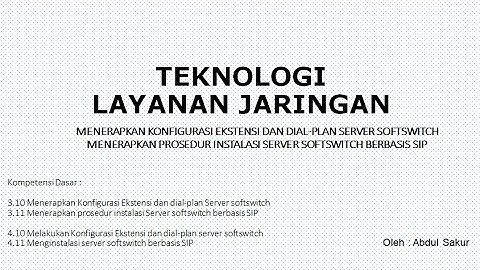 Menerapkan konfigurasi ekstensi dan dial-plan server softswitch