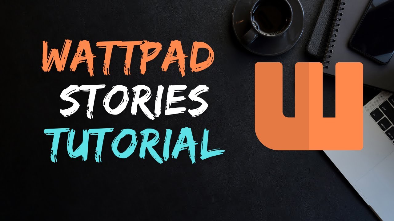 How to Use Wattpad Stories - YouTube