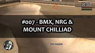 GTA SA: Master Save 100% #7 - BMX, NRG & Mount Chilliad