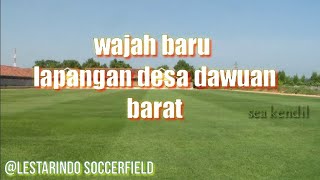 Update lapangan bola desa || dawuan barat