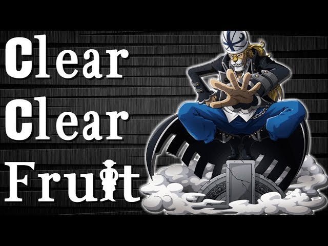 Realistic Devil Fruits #15: Suke Suke no Mi. Clear-Clear Fruit : r