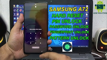 Samsung A72 Hard Reset Android 11|Unlock Pin,Pattern,Password & Fingerprint Lock.
