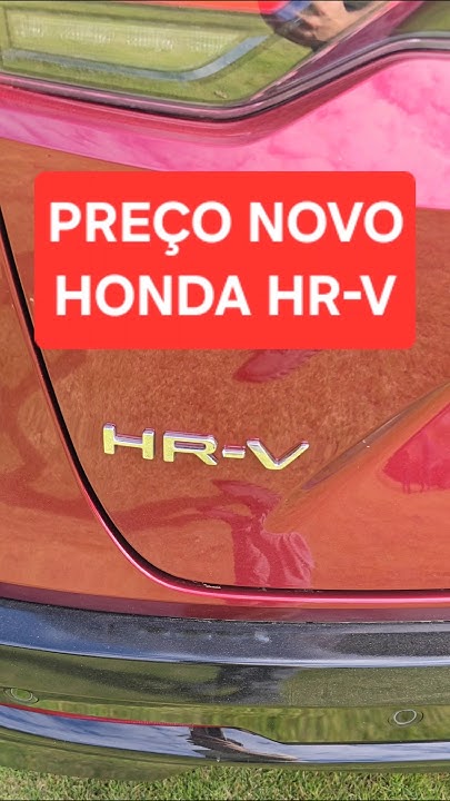 NOVO HONDA HR-V PREÇO MAIS CARO! #shorts