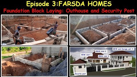 Building in Ghana: Episode 3-Foundation Blockworks for the Outhouse and Security Post