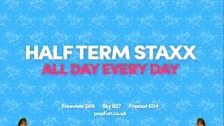 Pop Max Half Term Staxx promo (October 2017)