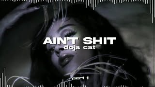 ain't shit (edit audio) | 2 parts