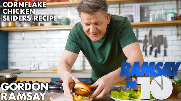 Gordon Ramsay Makes Spicy Cornflake Chicken Sliders in Under 10 Minutes - DayDayNews