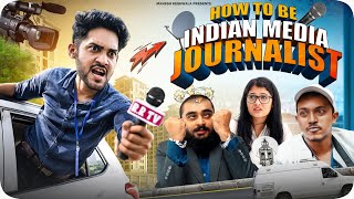 How To Be Indian Media Journalist | Thugesh