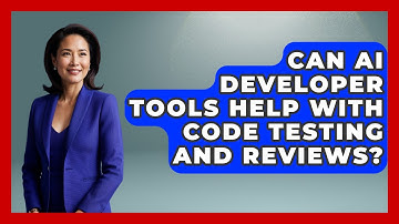 Can AI Developer Tools Help With Code Testing and Reviews? - Learning To Code With AI