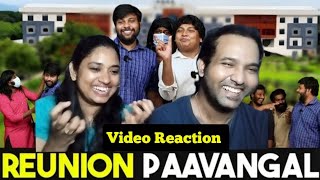 Reunion Pavangal😝😜🤣😂 | Parithabangal Video Reaction | Gopi, Sudhakar |  Tamil Couple Reaction