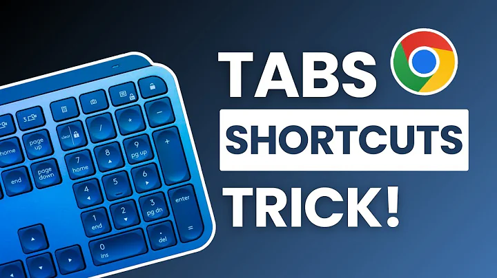 Master Chrome Tabs with These Keyboard Shortcuts!