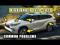 Toyota Highlander 2020 2025 Top Common Problems Toyota Highlander 2020 2025 Top Common Problems