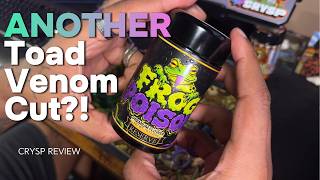 Is This The Best Cut of Toad Venom?! | Crysp THCa Review