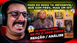 ELE TÁ IMPOSSÍVEL! Poze do Rodo - Eu Fiz o Jogo Virar [Reação/ Análise]