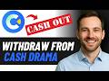 How to Cash Out on Cash Drama (Easy Withdrawal Guide 2026)