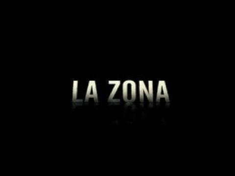 La Zona, Propriété Privée (La Zona) - Bande Annonce