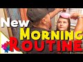 New Morning Routine