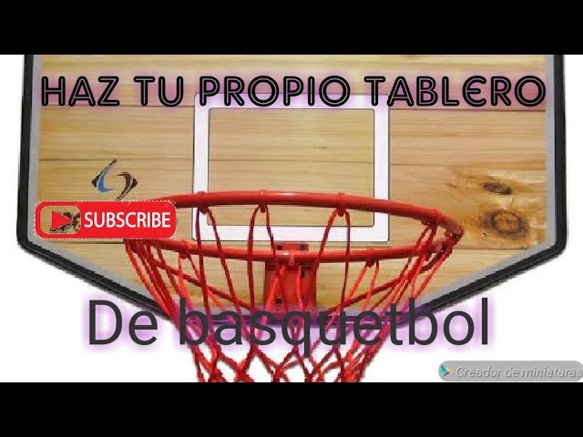 Descubrir 73+ imagen como hacer un tablero para basquetbol