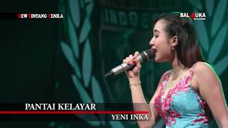 Pantai Kelayar Yeni Inka New Bintang Yenila Live Kalitengah Pancur