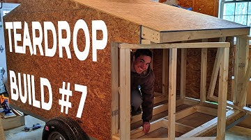 DIY Teardrop Camper Build #7 - Sheathing and Rear Door Framing