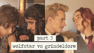 {shipping wars: wolfstar vs grindeldore, part 3}