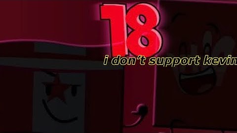 Object Rashed 18 (YTP): I don’t support kevin